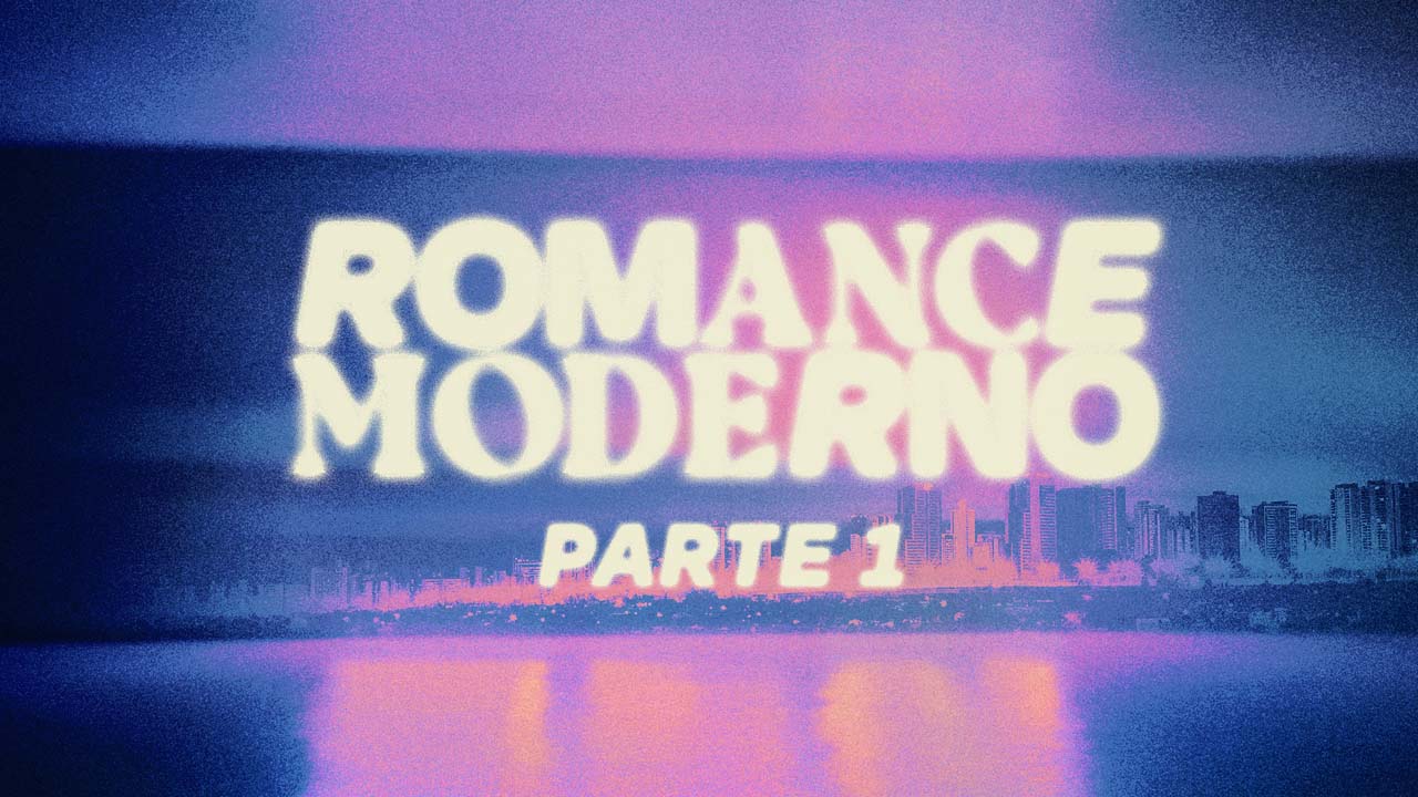 Romance Moderno. Parte 1: La atracción.